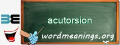 WordMeaning blackboard for acutorsion